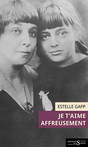 Je t'aime affreusement - Lettre fictive: Lettre fictive d'Ariadna Efron à sa mère, Marina Tsvetaeva Suivi de Lettres inédites de Marina Tsvetaeva et Le fil d'Ariane Je t'aime affreusement - Lettre fictive: Lettre fictive d'Ariadna Efron à sa mère, Marina Tsvetaeva Suivi de Lettres inédites de Marina Tsvetaeva et Le fil d'Ariane von DES SYRTES