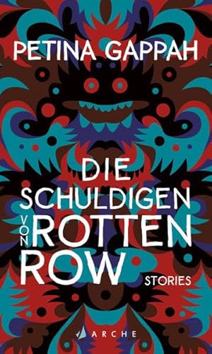 Die Schuldigen von Rotten Row: Stories