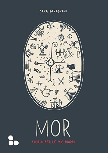 Mor. Storia per le mie madri (Fumetti) von ADD EDITORE