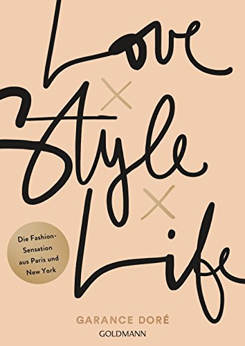 Love x Style x Life: Die Fashion-Sensation aus Paris und New York