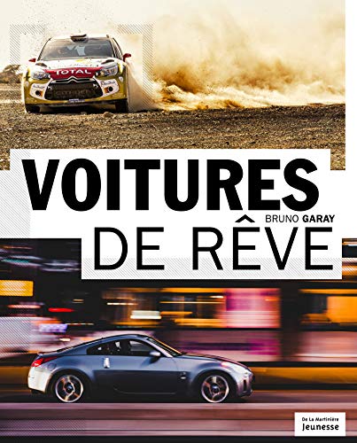 Voitures de rêve Voitures de rêve von MARTINIERE J