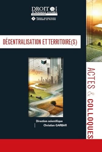 Décentralisation et Territoire(s) (133) von UNIV POITIERS
