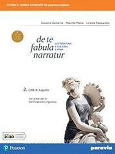 De te fabula narratur. Per le Scuole superiori. Con e-book. Con espansione online (Vol. 2) von PARAVIA