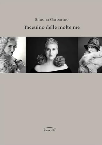 Taccuino delle molte me Taccuino delle molte me von LietoColle