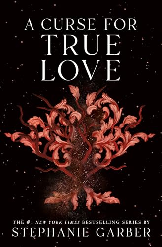 A Curse for True Love (Once Upon a Broken Heart, Band 3) von Flatiron Books
