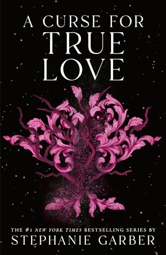 A Curse for True Love (Once upon a Broken Heart, 3) von Macmillan USA