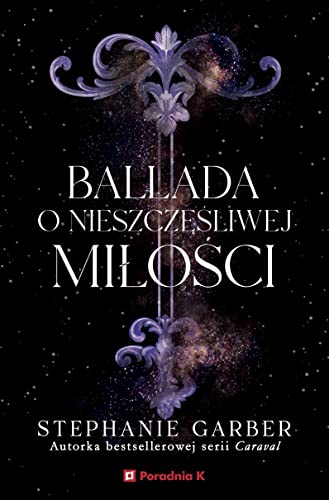 Ballada o nieszczęśliwej miłości Ballada o nieszczęśliwej miłości