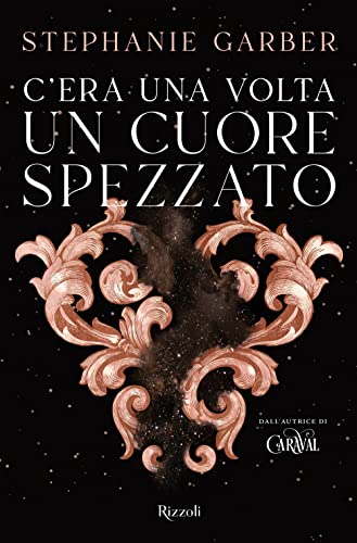 C'era una volta un cuore spezzato C'era una volta un cuore spezzato