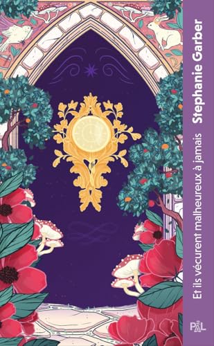 Il était une fois un coeur brisé - Tome 02 Et ils vécurent malheureux à jamais (poche): Tome 2 von PAL