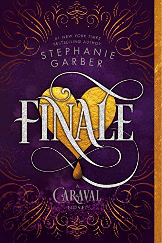 Caraval 3. Finale: A Caraval Novel
