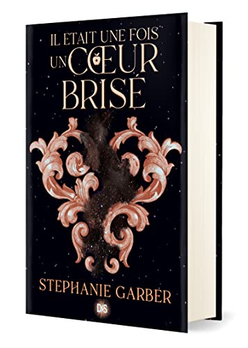 Il était une fois un coeur brisé (relié collector) - Tome 01: Tome 1