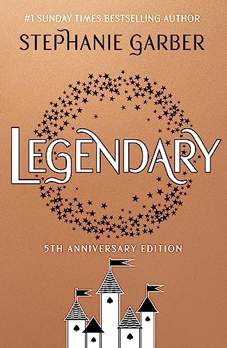 Legendary: 5th Anniversary Edition with a stunning foiled jacket (Caraval) Legendary: 5th Anniversary Edition with a stunning foiled jacket (Caraval)