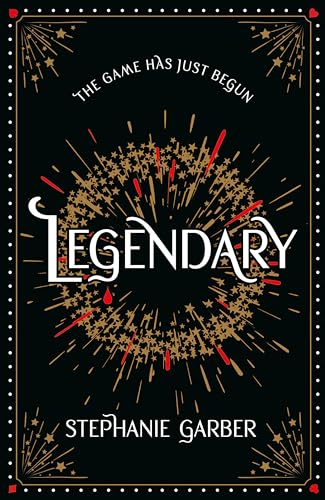 Legendary: The magical Sunday Times bestselling sequel to Caraval