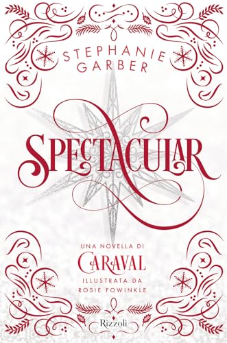 Spectacular (Narrativa Ragazzi) von Rizzoli