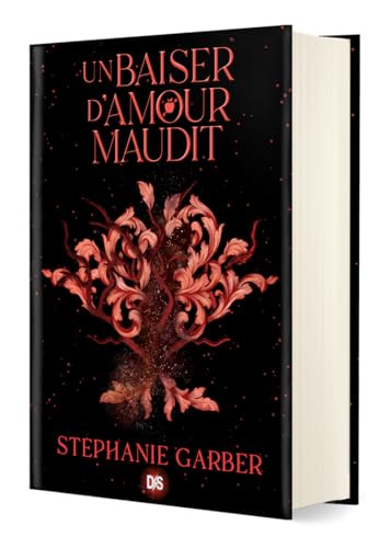 Un baiser d'amour maudit (relié collector) - Tome 03 von DE SAXUS
