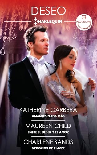 Amantes nada más - Entre el deber y el amor - Negocios de placer (Ómnibus Deseo, Band 551) von Harlequin Ibérica, S.A.