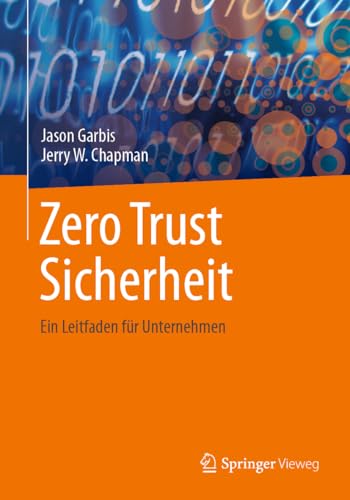 Zero Trust Sicherheit: Ein Leitfaden für Unternehmen