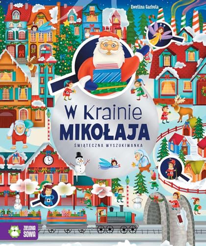 W Krainie Mikołaja: Świąteczna wyszukiwanka von Zielona Sowa