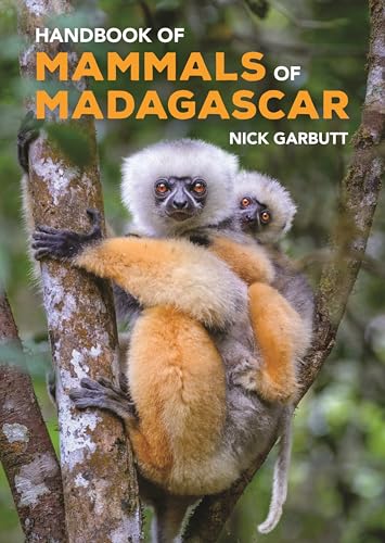 Handbook of Mammals of Madagascar von Princeton University Press