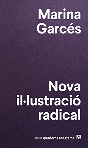 Nova il·lustració radical (Nuevos cuadernos Anagrama, Band 5) von ANAGRAMA