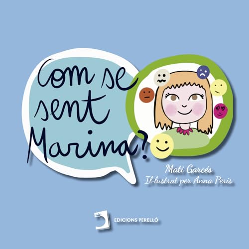 Com se sent Marina? (Infantil-juvenil, Band 4) von Ed. Perelló