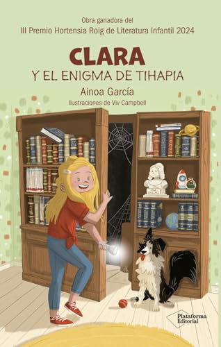 Clara y el enigma de Tihapia Clara y el enigma de Tihapia von Plataforma Editorial S.L.