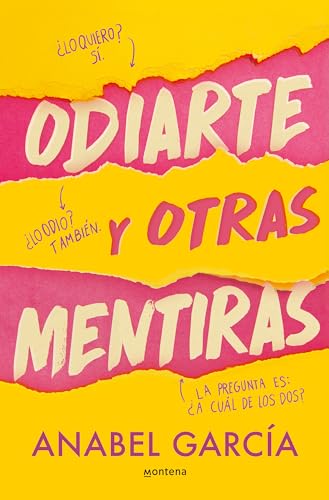 Odiarte y otras mentiras (Montena) von MONTENA
