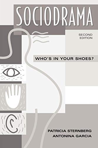 Sociodrama: Who's in Your Shoes?: Who's in Your Shoes? Second Edition von Praeger