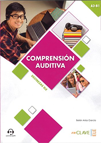 Comprension auditiva A2-B1 nivel intermedio + audio do pobrania: Comprension Auditiva - Nivel intermedio (A2-B1) + a (Destrezas ELE)