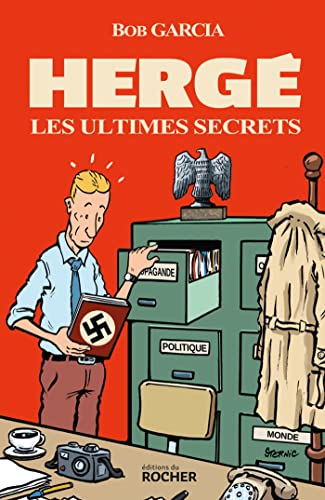 Hergé, les ultimes secrets von DU ROCHER