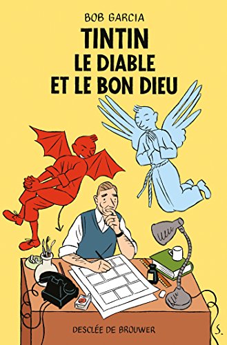 Tintin, le Diable et le Bon Dieu von Desclée De Brouwer