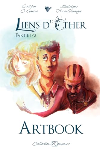 Liens d'éther - Artbook Liens d'éther - Artbook von Cordes de lune Éditions