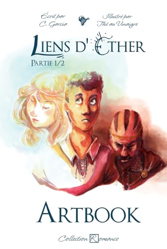 Liens d'éther - Artbook Liens d'éther - Artbook von Cordes de lune Éditions