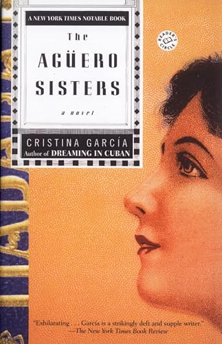 The Aguero Sisters: A Novel (Ballantine Reader's Circle) von Ballantine Books
