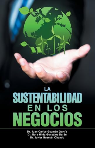 "La Sustentabilidad en los Negocios" von Palibrio