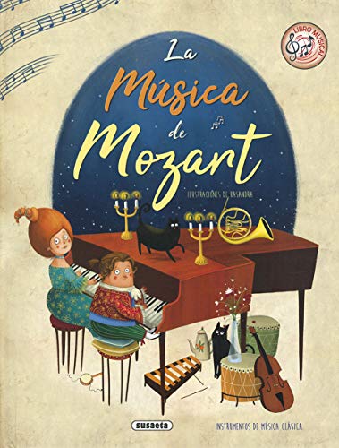 La música de Mozart (Libro orquesta)