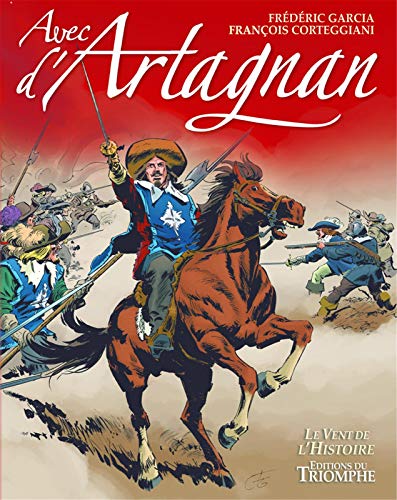 Avec d'Artagnan von TRIOMPHE