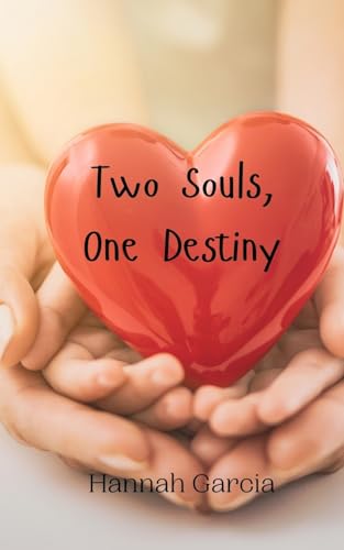 Two Souls, One Destiny von Creative Arts Management OÜ