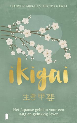 Ikigai: het Japanse geheim voor een lang en gelukkig leven von Boekerij