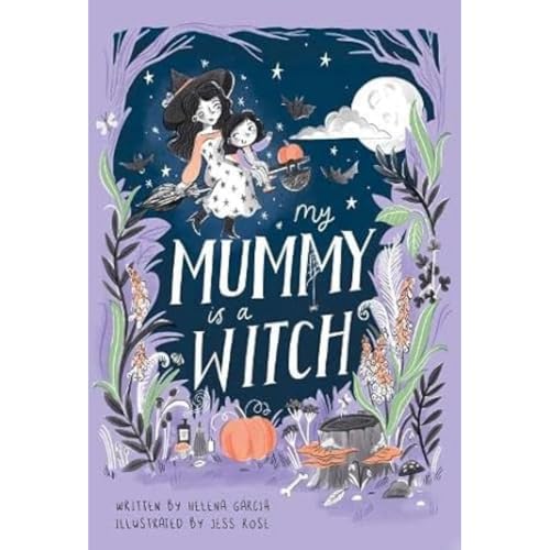 My Mummy is a Witch von Owlet Press