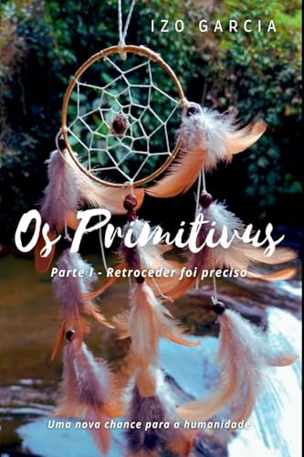 Os Primitivus von Clube de Autores