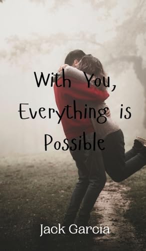 With You, Everything is Possible von Creative Arts Management OÜ
