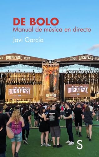 DE BOLO: MANUAL DE MÚSICA EN DIRECTO (Sílex Música) von SÍLEX EDICIONES, S.L.