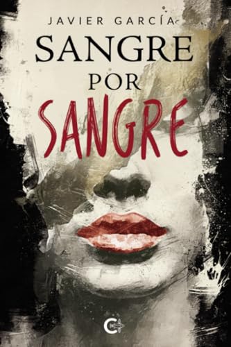 Sangre por sangre Sangre por sangre von Caligrama