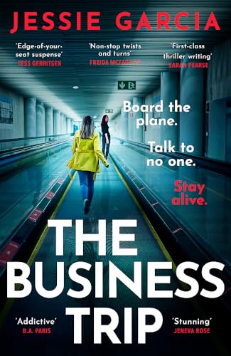 The Business Trip: a completely addictive psychological thriller to keep you hooked in 2025 von Mountain Leopard Press