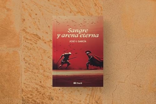Sangre y arena eterna von Durii Editorial