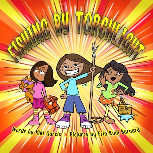 Fishing by Torchlight von Black Bears & Blueberries Publishing