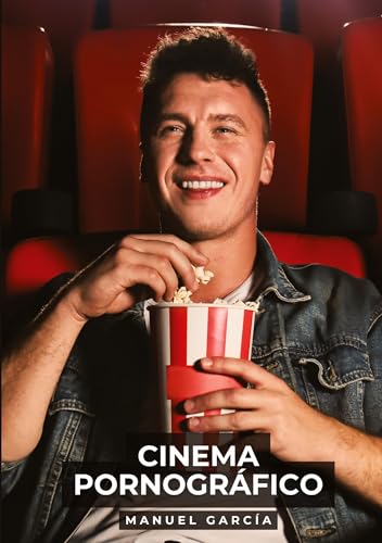 Cinema Pornográfico: Histórias de sexo erótico gay explícito para adultos em português (Coleção de Histórias Eróticas Gays em Português para Adultos. ... Censura. Proibido para Menores de Idade. MM.) von Manuel García