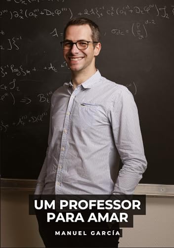 Um Professor para Amar: Histórias de sexo erótico gay explícito para adultos em português (Coleção de Histórias Eróticas Gays em Português para ... Censura. Proibido para Menores de Idade. MM.) von Manuel García
