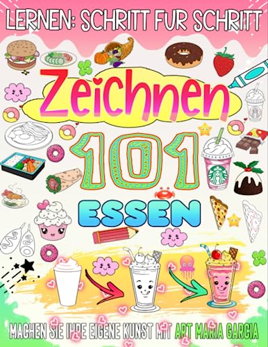 101 Essen zeichnen lernen von Independently published